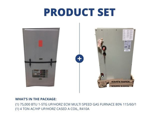 75,000 BTU 1-Stg Up/Horz ECM Multi Speed Gas Furnace 80% and 4 Ton AC/HP Up/Horz Cased A Coil, R410A
