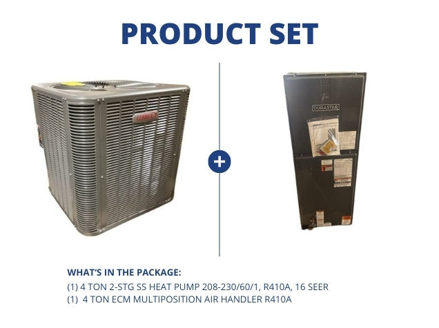 4 Ton 2-Stg SS Heat Pump 208-230/60/1, R410A, 16 SEER with 4 Ton ECM Multiposition Air Handler R410A