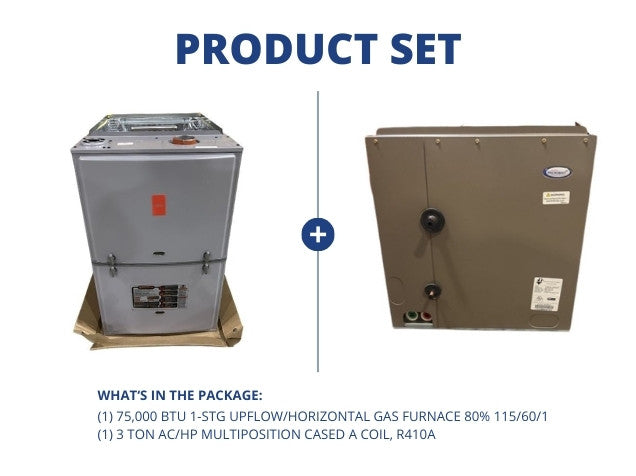 75,000 BTU 1-Stg Up/Horz Gas Furnace 80% 115/60/1 with 3 Ton AC/HP Multiposition Cased A Coil, R410A