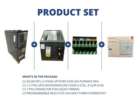 30,000 BTU Up/Horz Gas Furnace 96% with 1.5 Ton Up/Down Coil with 7 Pin Connector and 24V Thermostat