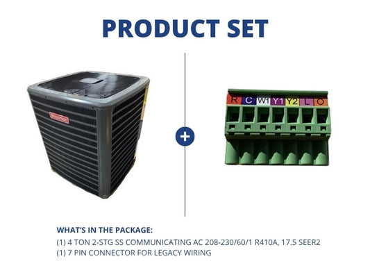 4 Ton 2-Stg SS Communicating AC 208-230/60/1 R410A, 17.5 SEER2 and 7 Pin Connector for Legacy Wiring