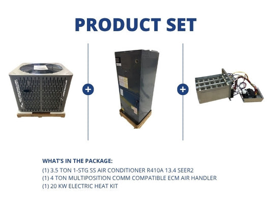 3.5 Ton 1-Stg SS AC R410A 13.4 SEER2 and 4 Ton Multi Comm Compatible Air Handler with 20 kW Heat Kit