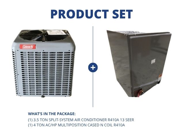 3.5 Ton Split-System Air Conditioner R410A 13 SEER with 4 Ton AC/HP Multiposition Cased N Coil R410A