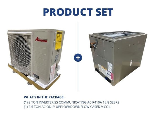 2 Ton Inverter SS Communicating AC R410A 15.8 SEER2 and 2.5 Ton AC Only Upflow/Downflow Cased V Coil