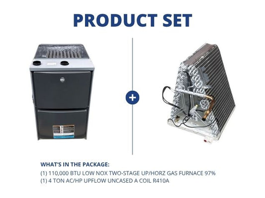 110,000 BTU Low NOx Two-Stage Up/Horz Gas Furnace 97% with 4 Ton AC/HP Upflow Uncased A Coil, R-410A