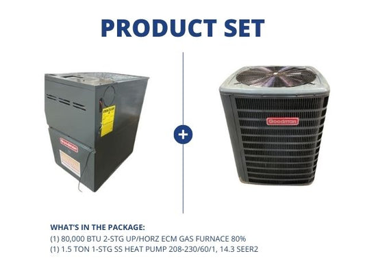 80,000 BTU 2-Stg Up/Horz ECM Gas Furnace 80% and 1.5 Ton 1-Stg SS Heat Pump 208-230/60/1, 14.3 SEER2