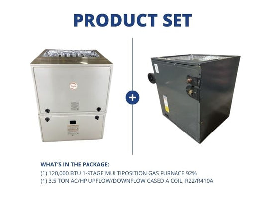 120,000 BTU 1-Stage Multiposition Gas Furnace 92% with 3.5 Ton AC/HP Up/Down Cased A Coil, R22/R410A