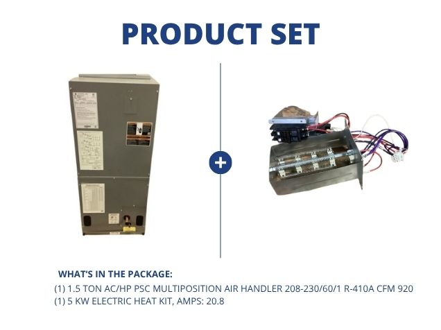 1.5 Ton AC/HP PSC Multiposition Air Handler 208-230/60/1 R-410A CFM 920 with 5 kW Electric Heat Kit