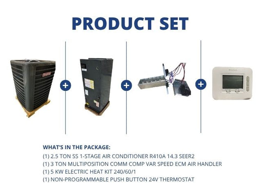 2.5 Ton 1-Stg SS AC 14.3 SEER2, 3 Ton Multi Comm Comp Var Spd Air Handler, 5 kW Heat, 24V Thermostat