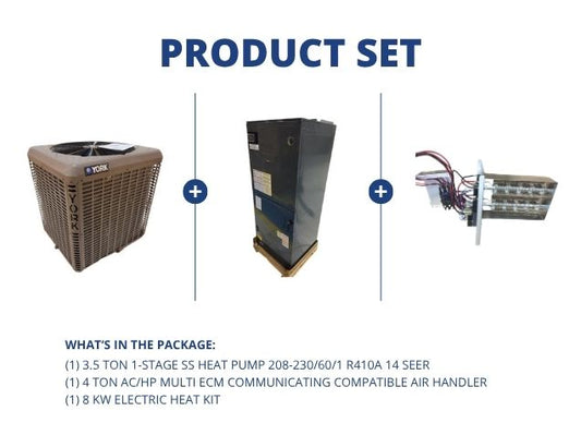 3.5 Ton 1-Stg SS Heat Pump R410A 14 SEER, 4 Ton AC/HP Multi Comm Comp Air Handler with 8 kW Heat Kit
