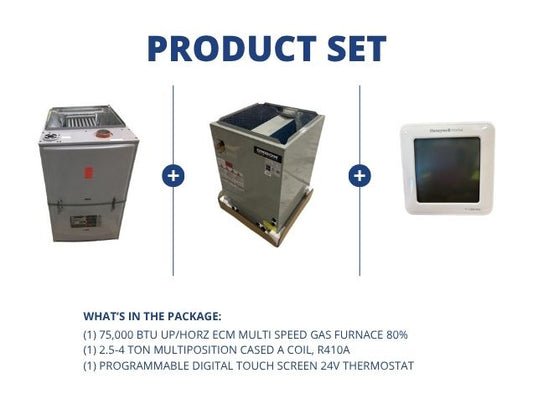 75,000 BTU 1-Stg Up/Horz ECM Gas Furnace 80%, 2.5-4 Ton Multi Cased A Coil, R410A and 24V Thermostat