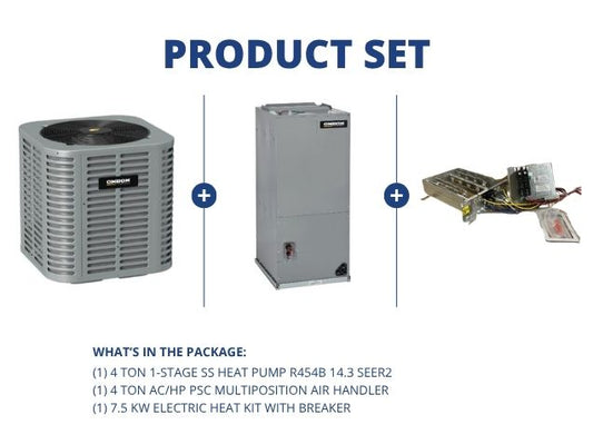 4 Ton 1-Stg SS Heat Pump R454B 14.3 SEER2, 4 Ton AC/HP PSC Multiposition Air Handler with 7.5KW Heat