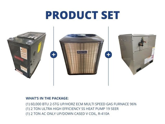 60,000 BTU 2-Stg Up/Horz Gas Furnace 96%, 2 Ton SS HP 19 SEER and 2 Ton AC Up/Down Cased Coil, R410A