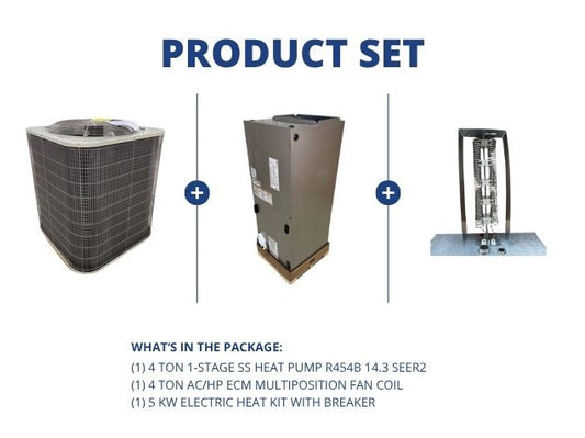 4 Ton 1-Stage SS Heat Pump R454B 14.3 SEER2, 4 Ton AC/HP ECM Multiposition Fan Coil with 5 KW Heat
