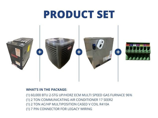 60,000 BTU Up/Horz Gas Furnace 96%, 2 Ton Comm AC 17 SEER2, 2 Ton Multi Cased Coil, 7 Pin Connector