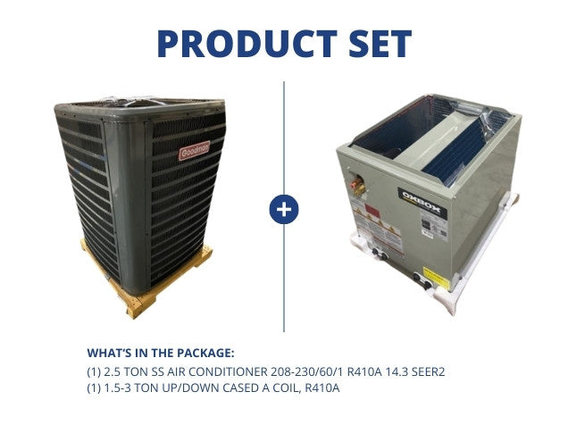 2.5 Ton SS Air Conditioner 208-230/60/1 R410A 14.3 SEER2 with 1.5-3 Ton Up/Down Cased A Coil, R410A