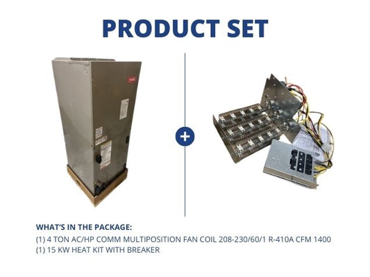 4 Ton AC/HP Comm Multiposition Fan Coil 208-230/60/1 R-410A CFM 1400 and 15 kW Heat Kit with Breaker