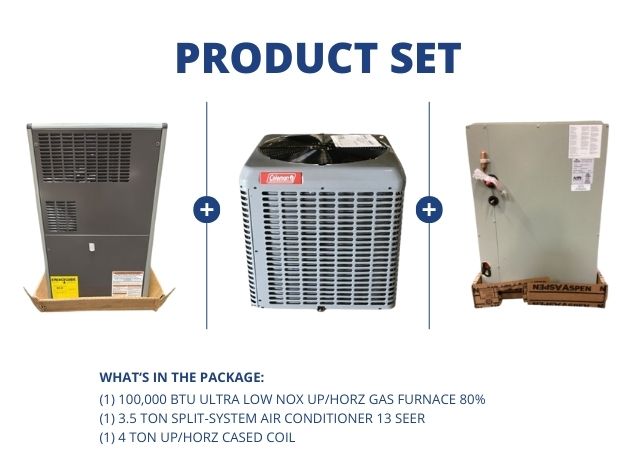 100,000 BTU Ultra Low NOx Up/Horz Gas Furnace 80%, 3.5 Ton SS AC 13 SEER, 4 Ton Up/Horz Cased Coil
