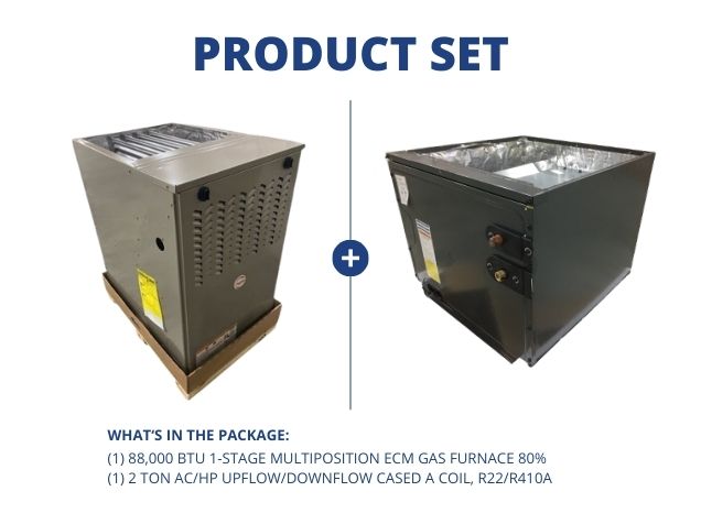 88,000 BTU 1-Stg Multiposition ECM Gas Furnace 80% with 2 Ton AC/HP Up/Down Cased A Coil, R22/R410A