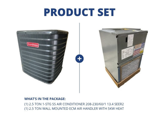 2.5 Ton 1-Stg SS AC 208-230/60/1, 13.4 SEER2 and 2.5 Ton Wall Mounted ECM Air Handler With 5Kw Heat