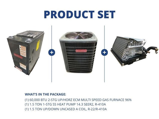 60,000 BTU 2-Stg Up/Horz Gas Furnace 96%, 1.5 Ton SS HP 14.3 SEER2 with 1.5 Ton Up/Down Uncased Coil