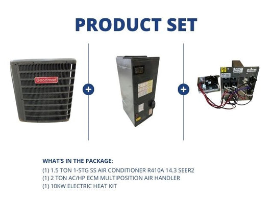1.5 Ton 1-Stg SS AC R410A 14.3 SEER2, 2 Ton AC/HP ECM Multiposition Air Handler and 10kW Heat Kit