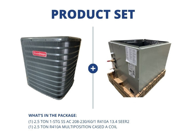 2.5 Ton 1-Stg SS AC 208-230/60/1 R410A 13.4 SEER2 and 2.5 Ton R410A Multiposition Cased A Coil