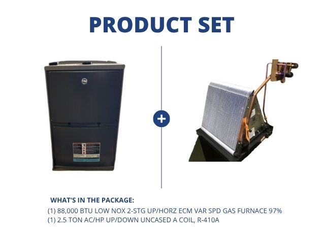 88,000 BTU Low NOx 2-Stg Up/Horz ECM Var Spd Gas Furnace 97% and 2.5 Ton AC/HP Up/Down Uncased Coil