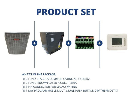 2 Ton 2-Stage SS Comm AC 17 SEER2, 2 Ton Up/Down Cased A Coil, 7 Pin Connector with 24V Thermostat