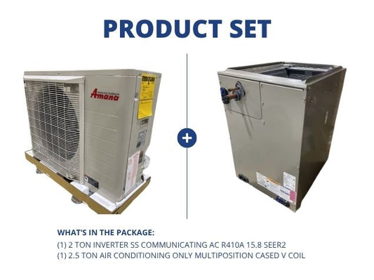 2 Ton Inverter SS Communicating AC R410A 15.8 SEER2 with 2.5 Ton AC Only Multiposition Cased V Coil