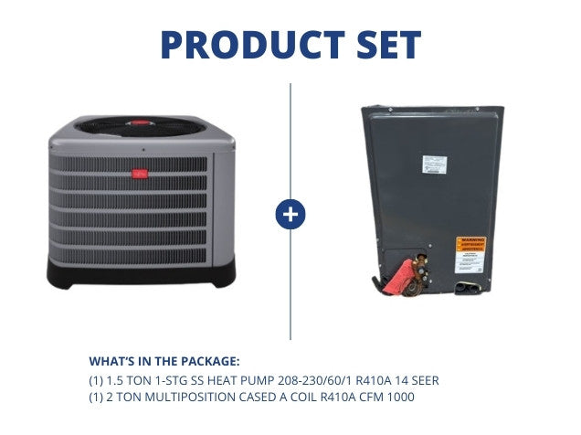 1.5 Ton SS Heat Pump 208-230/60/1 R410A 14 SEER with 2 Ton Multiposition Cased A Coil R410A CFM 1000