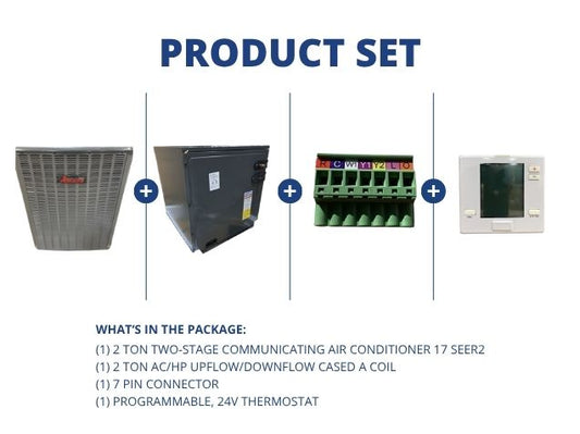 2 Ton 2-Stg Comm AC 17 SEER2, 2 Ton AC/HP Up/Down Cased A Coil, 7 Pin Connector with 24V Thermostat
