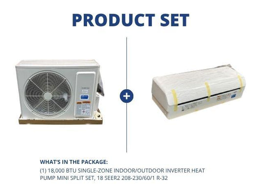 18,000 BTU Single-Zone Indoor/Outdoor Inverter Heat Pump Mini Split Set, 18 SEER2 208-230/60/1 R-32